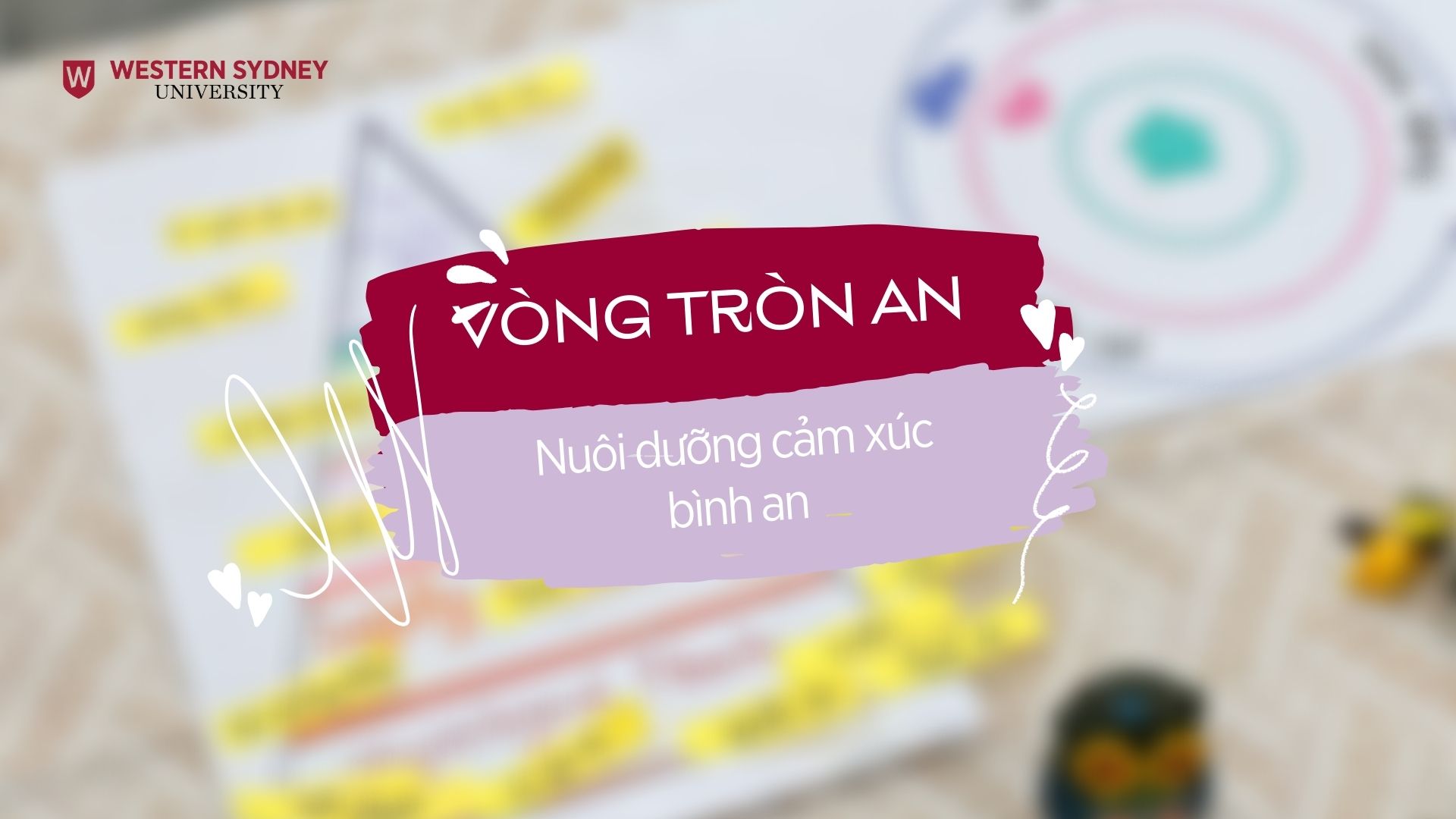 Vòng Tròn An – Nuôi dưỡng cảm xúc bình an