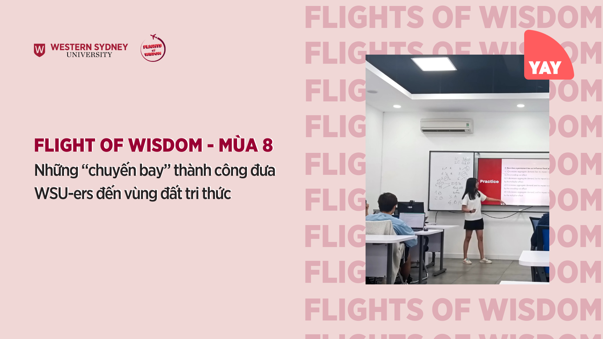 Flights of Wisdom mùa 8 – Những “chuyến bay” thành công